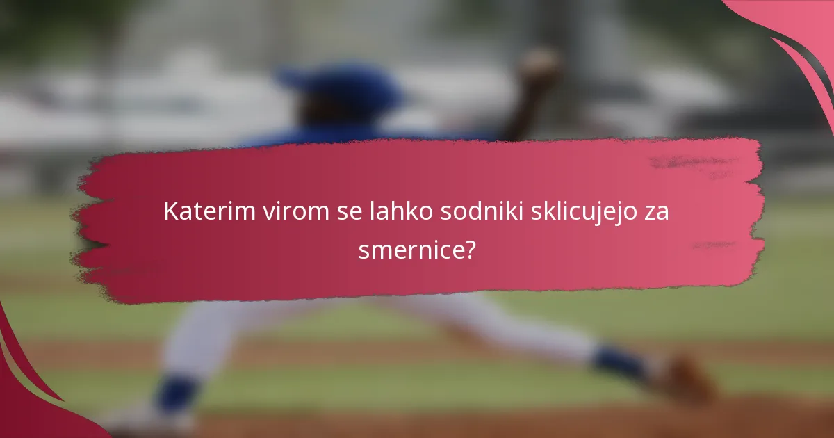 Katerim virom se lahko sodniki sklicujejo za smernice?